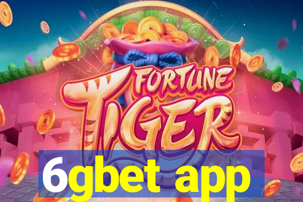 6gbet app